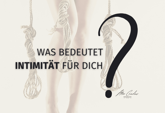 Bondage und BDSM Vertrauen und Emotionen