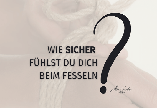 Sichere Bondage-Techniken für Einsteiger