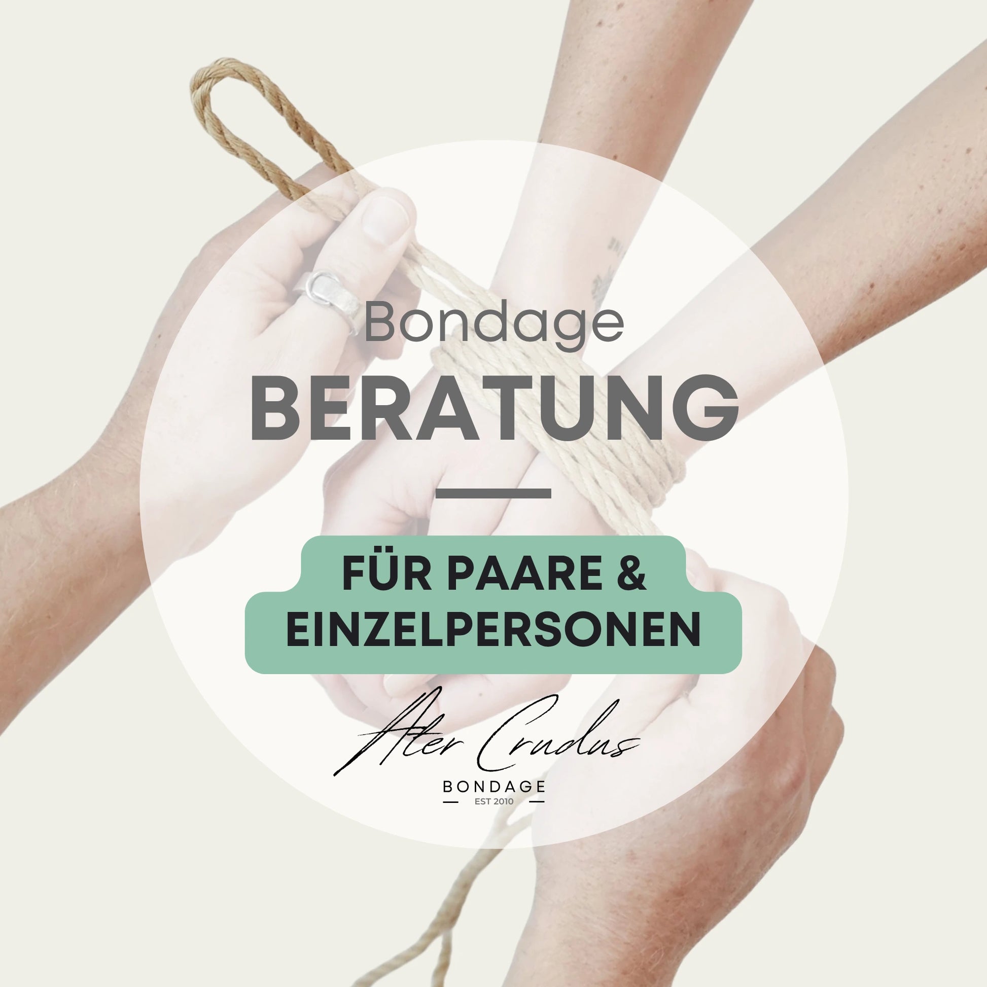 Bondage Beratung für Paare und Einzelpersonen mit Ater Crudus in Leipzig